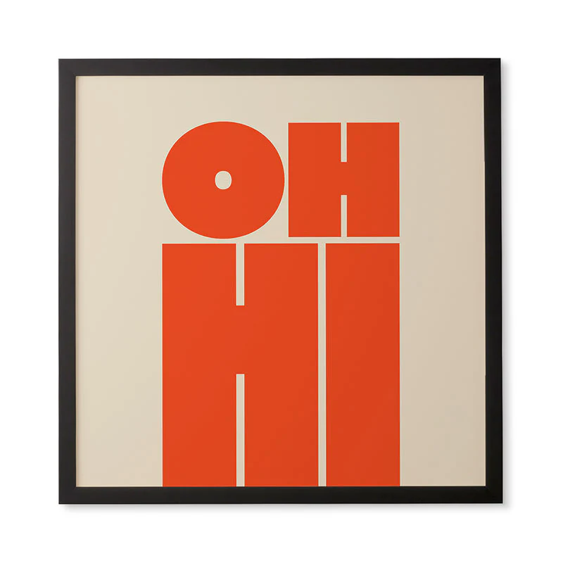 Cuss Yeah Designs OH HI Framed Wall Art - Image 11