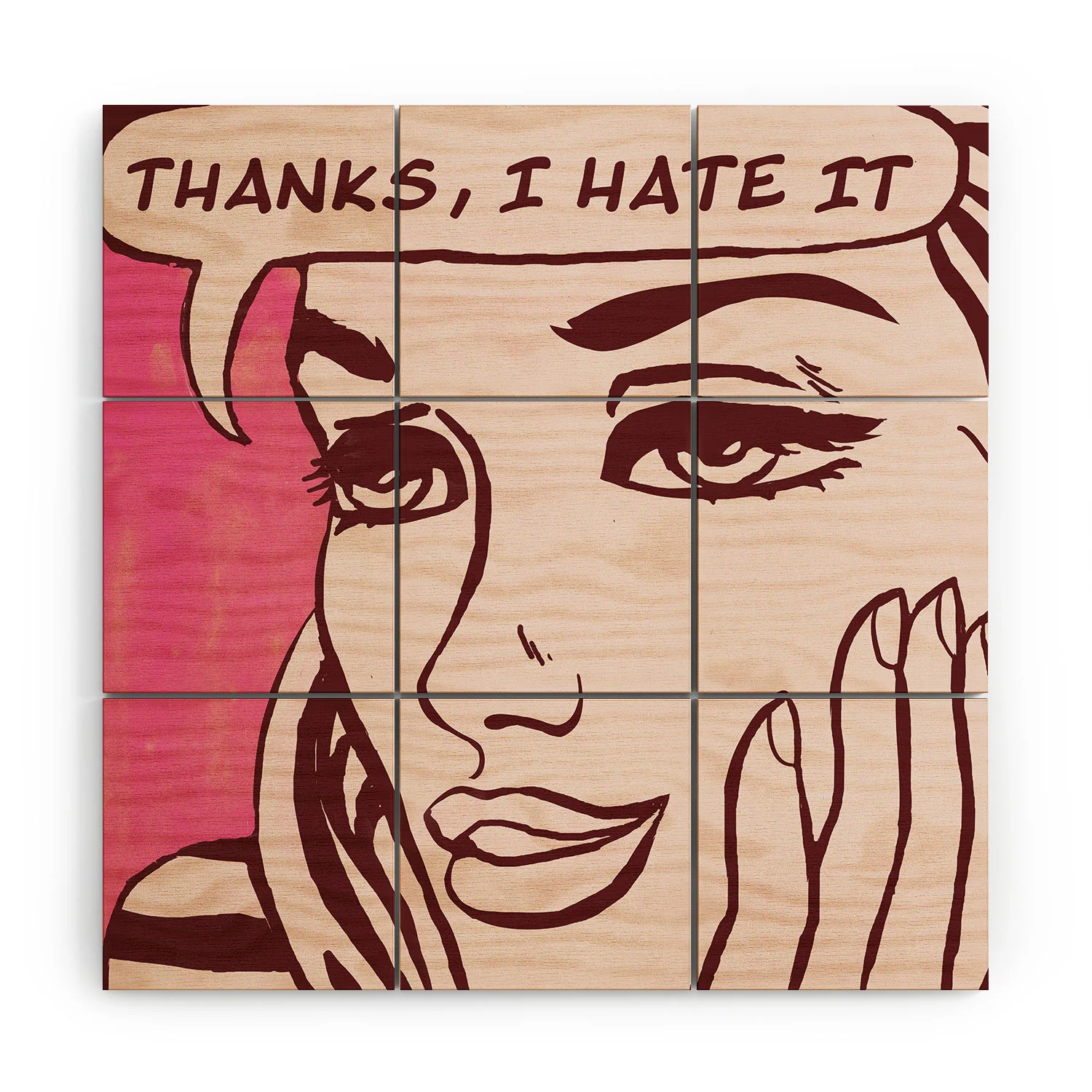 Elan Harris Thanks I hate it Wood Wall Mural - Image 2