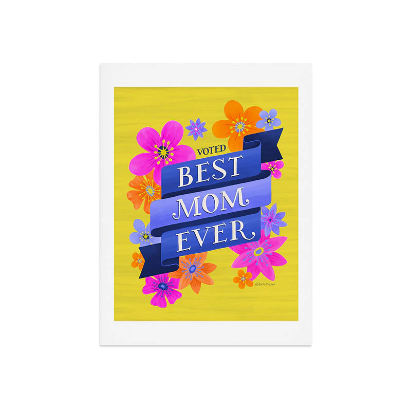 Seta Zakian Best Mom Ever Art Print - Image 22